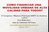 Ciro Biderman - Como Financiar Movilidad Urbana de Alta Calidad