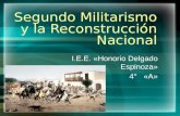 Segundo militarismo y la reconstrucción nacional