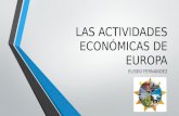Las actividades económicas de europa