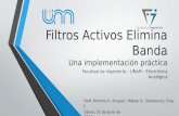 Filtros Activos Elimina Banda - Una implementación práctica