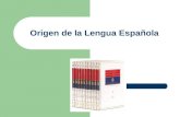 Origen de la lengua española