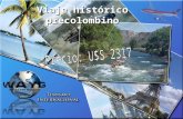 Viaje Histórico Precolombino