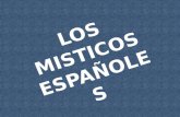 Los Misticos Españoles