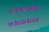 A Literatura Galega Nos Ssee (Ana BeléN)