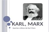 Aportes críticos de Karl Marx
