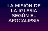 La misión de la iglesia en apocalipsis