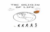 The origin of life