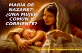 María de Nazaret: ¿Una mujer común y corriente?