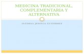 Medicina Complementaria, Tradicional Y Alternativa