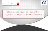 Como potenciar el Talento: La Persona, el Equipo y la Empresa Proactiva