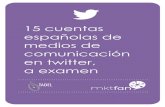 Estudio de 15 cuentas españolas de  medios de comunicación en twitter