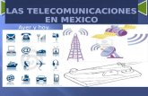 Las telecomunicaciones en mexico