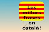 Les millors frases en català