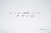 6. El desarrollo de producto
