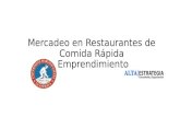 Conferencia, Mercadeo en Restaurantes de Comida Rapida