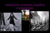 Diapositivas conflicto humano, guerra y genocidio diapositivas