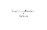 Arquitectura bizantina y románica