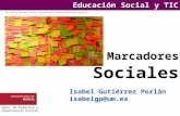 Educación Social y TIC: Marcadores Sociales