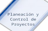 Planeación y control de proyectos