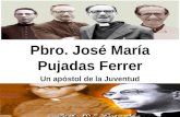 Jose Maria Pujadas, un apostol de los jovenes.