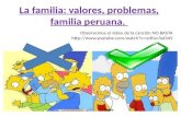 La familia, valores, problemas y la familia peruana
