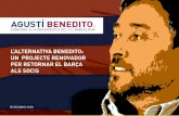 L'Alternativa Benedito: Un projecte renovador per retornar el Barça als socis