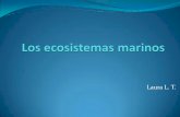 Los ecosistemas marinos by Laura