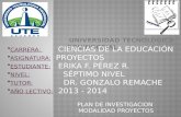 Ute erika perez dr. gonzalo remache_plan de investigación modalidad de proyectos_junio 2014