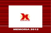 Sociedad de Autores del Ecuador (SAYCE): Memoria anual 2012