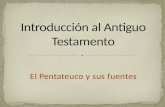 Antiguo testamento - El Pentateuco
