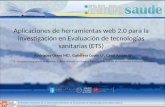 Aplicaciones de herramientas web 2.0 para la investigación en Evaluación de tecnologías sanitarias (ETS)