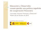 Educación y Desarrollo: Construyendo una política española de cooperación financiera