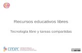 Recursos educativos libres: Tecnología libre, tareas compartidas
