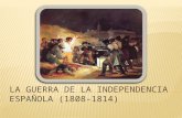 La guerra de la independencia española (1808 1814