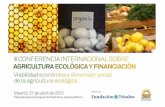 III Conferencia Internacional de Agricultura Ecológica y Financiación en imágenes