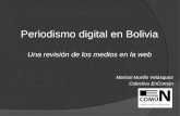 Periodismo digital en Bolivia; una revisión de los medios en la web