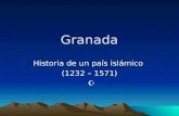 Granada - Historia de un país islámico