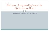 Ruinas arqueológicas de Quintana Roo