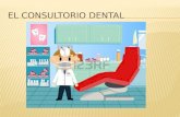 El consultorio dental