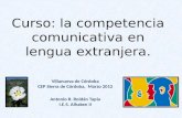 Curso LA COMPETENCIA COMUNICATIVA EN LENGUA EXTRANJERA, Villanueva de Córdoba 2012