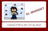 Musicograma:  El Maridet ( Cançó Popular Catalana )