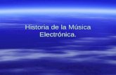 Historia de la música electrónica