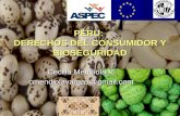 Peru :  Derechos Del Consumidor Y Bioseguridad(Aspec) Coneia 2009