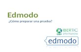 Edmodo - Cómo realizar una prueba - docentes 2013