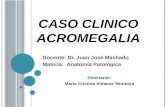 Caso clinico de Acromegalia