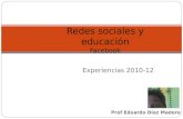 Trabajo con redes sociales en educación   caso facebook-presentacion v.2
