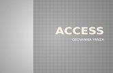 Access / Geovanna Yanza