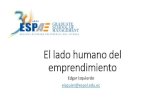 Lean Startup Machine Quito - El lado humano del emprendimiento, Edgar Izquierdo