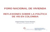Reflexiones sobre la Política Vis en Colombia