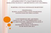 EL PROFESIONAL EN CIENCIA DE LA INFORMACIÓN Y LA DOCUMENTACIÓN, BIBLIOTECOLOGIA Y ARCHIVISTICA EN COLOMBIA